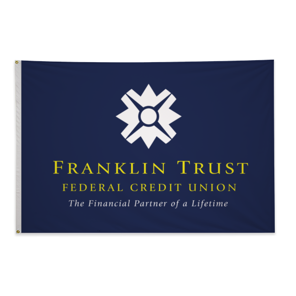 Franklin Trust Credit Union Outdoor Flag - 4'x6' - Nylon - Single Reverse - Heading & Grommets